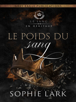cover image of Le Poids du sang
